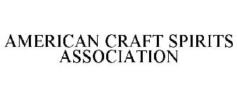 AMERICAN CRAFT SPIRITS ASSOCIATION