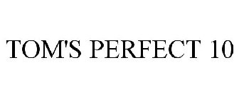 TOM'S PERFECT 10