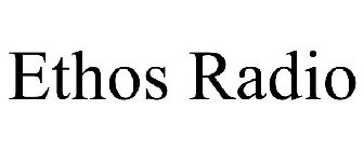 ETHOS RADIO