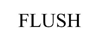 FLUSH