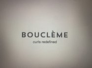 BOUCLÈME CURLS REDEFINED