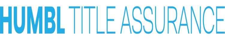 HUMBL TITLE ASSURANCE