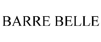 BARRE BELLE