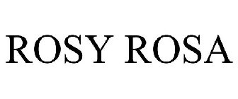 ROSY ROSA