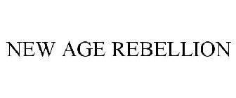 NEW AGE REBELLION