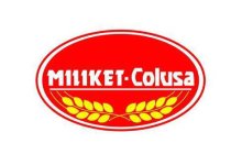 MILIKET·COLUSA