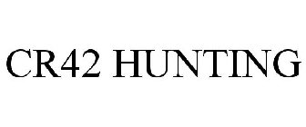 CR42 HUNTING