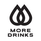MORE DRINKS