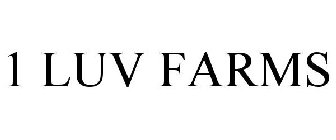 1 LUV FARMS