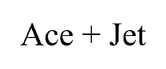 ACE + JET