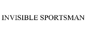 INVISIBLE SPORTSMAN