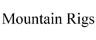 MOUNTAIN RIGS