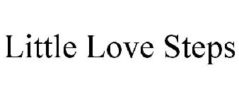 LITTLE LOVE STEPS