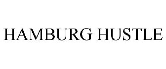 HAMBURG HUSTLE
