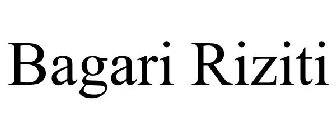 BAGARI RIZITI