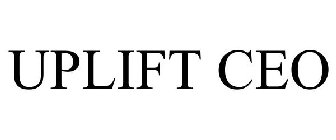 UPLIFT CEO