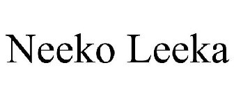 NEEKO LEEKA