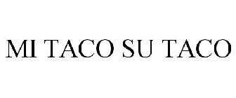 MI TACO SU TACO