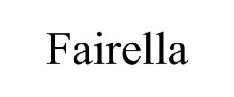 FAIRELLA