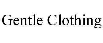 GENTLE CLOTHING