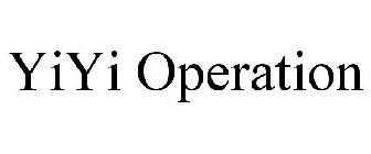 YIYI OPERATION