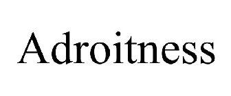 ADROITNESS