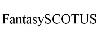 FANTASYSCOTUS