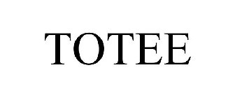 TOTEE