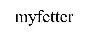 MYFETTER