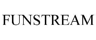 FUNSTREAM