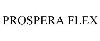 PROSPERA FLEX