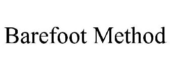 BAREFOOT METHOD