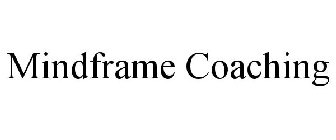 MINDFRAME COACHING