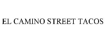 EL CAMINO STREET TACOS