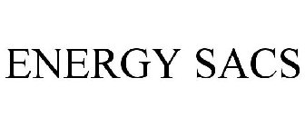 ENERGY SACS