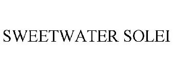 SWEETWATER SOLEI