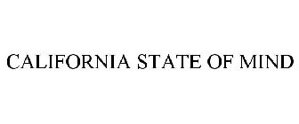 CALIFORNIA STATE OF MIND