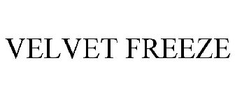 VELVET FREEZE