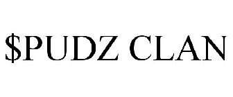 $PUDZ CLAN