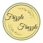 FRIZZLE FRAZZLE