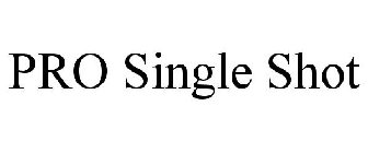 PRO SINGLE SHOT