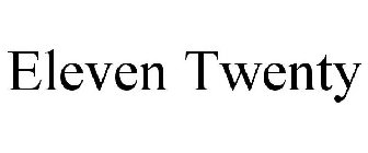 ELEVEN TWENTY