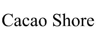 CACAO SHORE