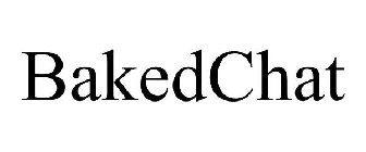 BAKEDCHAT