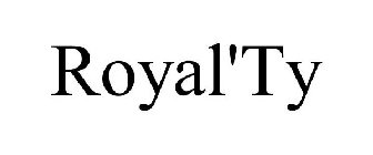 ROYAL'TY