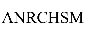 ANRCHSM