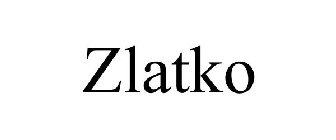 ZLATKO