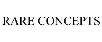 RARE CONCEPTS