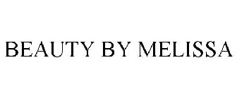 BEAUTY BY MELISSA