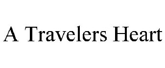 A TRAVELERS HEART